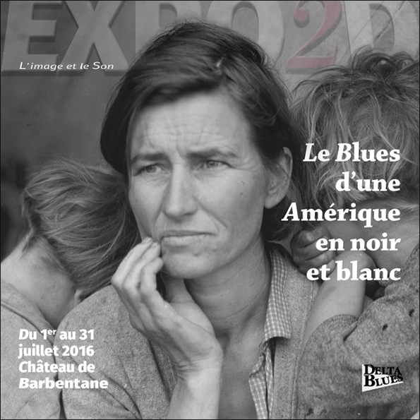 Le Blues, une Amrique en noir & blanc 2016